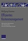 Effizientes Kostenmanagement: EDV-gestützte Datenanalyse und -interpretation durch den Controlling-Leitstand (Schriften zur EDV-orientierten Betriebswirtschaft) (German Edition)