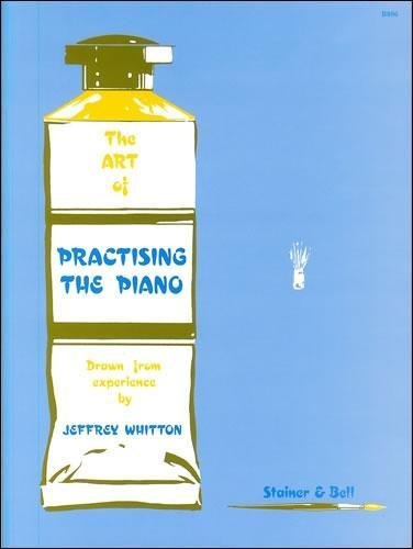 The art of practising the piano (Paperback)
