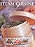 Steam Cuisine: Full Steam A...