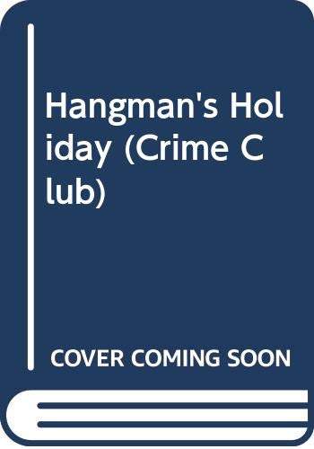 Hangman's holiday