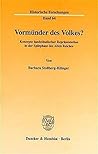 Vormunder Des Volkes?: Konzepte Landstandischer Reprasentation in Der Spatphase Des Alten Reiches (Historische Forschungen) (German Edition)
