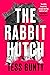 The Rabbit Hutch