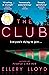 The Club by Ellery Lloyd
