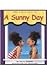 A Sunny Day