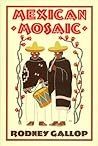 Mexican Mosaic by Rodney Gallop