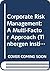 Corporate Risk Management: A Multi-Factor Approach (Tinbergen Institute Research)