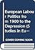 European Labour Politics fr...