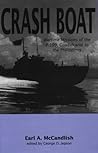 Crash Boat : Wartime Missions of the P-399, Guadalcanal to the Philippines