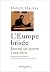 L'Europe brisée
