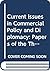 Current Issues in Commercial Policy and Diplomacy: Papers of the Third Annual Conference of the International Economic Study Group