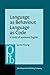 Language as Behaviour, Language as Code (Pragmatics & Beyond New Series)