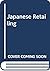 Japanese Retailing by Roy Larke