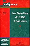 Les États-Unis de 1900 à nos jours (Hors Collection)