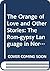 "The Orange of Love and Other Stories": The Rom-Gypsy Language in Norway (Serie B--Skrifter, 88)