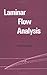 Laminar Flow Analysis by David F. Rogers
