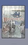 Brothers, Blue & Gray by Ellen Gray Massey