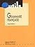 Grammaire Francaise (Outils Series) (French Edition)