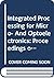 Integrated Processing for Micro- And Optoelectronics: Proceedings of Symposium d on Integrated Processing for Micro- And Optoelectronics of the 1993 ... Research Society Symposia Proceedings)