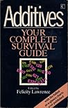 Additives: Your complete survival guide
