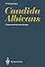 Candida Albicans: Cellular ...