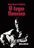 El Toque Flamenco / Flamenco Guitar (Spanish Edition)
