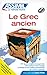 Volume Grec Ancien Sans Peine (French Edition)