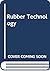 Rubber technology,