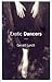 Exotic dancers: A novel