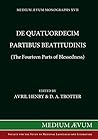De quatuordecim partibus beatitudinis (The Fourteen Parts of Blessedness) (Medium Aevum Monographs, New S)