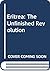 Eritrea, the unfinished rev...