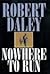 Nowhere to Run (G K Hall Large Print Book Series)