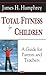 Total Fitness for Children: A Guide for Parents and Teachers