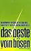 Das Beste vom Bösen: Abgründige Geschichten von der Nachtseite der menschlichen Seele (German Edition)