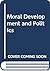 Moral development and politics