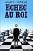 Échec au roi
