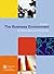 The Business Environment: AND Smarter Student, Skills and Strategies for Success at University
