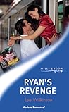 Ryan's Revenge by Lee Wilkinson Ryan's Revenge by Lee Wilkinson