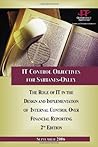 IT Control Objectives for Sarbanes-Oxley, 2nd Edition by IT Governance