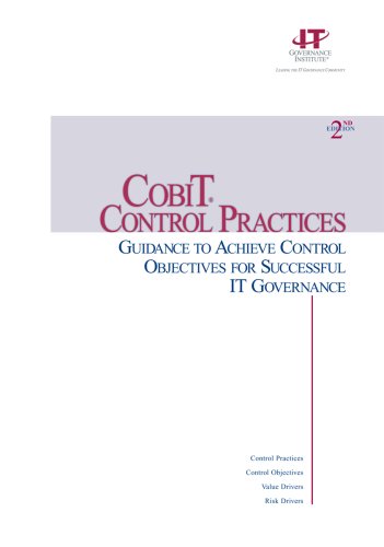 COBIT Control Practices: Guidance to Achieve Control Objectives for Successful IT Governance, 2nd Edition (Spiral-bound)