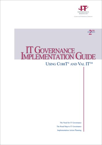IT Governance Implementation Guide:  Using COBIT and Val IT (Spiral-bound)