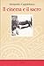 Il cinema e il sacro by Alessandro Cappabianca