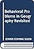 Behavioral Problems in Geography Revisited