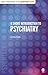 A Short Introduction to Psychiatry (Short Introductions to the Therapy Professions)