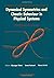 Dynamical Symmetries and Chaotic Behaviour in Physical Systems - Enea Workshop on Nonlinear Dynamics - Vol 1 (Proceedings of the Enea Workshops on Nonlinear Dynamics, Vol 1)