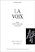 VOIX. ETUDE D'ETHNO-LINGUISTIQUE COMPARATIVE (LA)