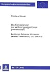 Die Kompetenzen der Wohnungseigentümergemeinschaft: Zugleich ein Beitrag zur Abgrenzung zwischen «Vereinbarung» und «Beschlu (Europäische Hochschulschriften Recht) (German Edition) Die Kompetenzen der Wohnungseigentümergemeinschaft: Zugleich ein Beitrag zur Abgrenzung zwischen «Vereinbarung» und «Beschlu (Europäische Hochschulschriften Recht) (German Edition)