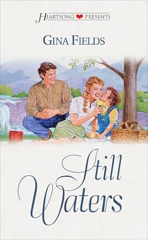 Still Waters (Heartsong Presents #365)