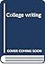 College writing