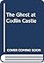 The Ghost at Codlin Castle and Other Stories