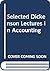 Selected Dickenson Lectures in Accounting by Stephen A. Zeff